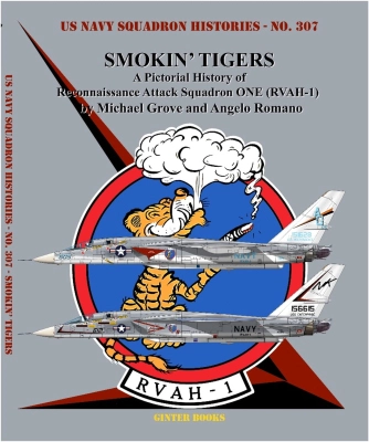 Smokin' Tigers: A Pictorial History of Reconnaissance Attack Squadron ONE (RVAH-1)