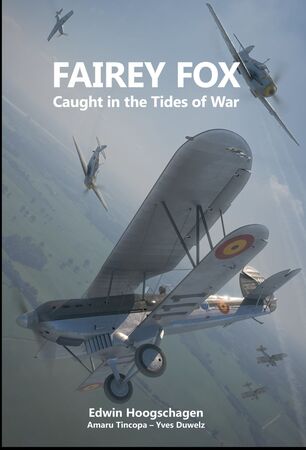 Fairey Fox – Caught in the Tides of War